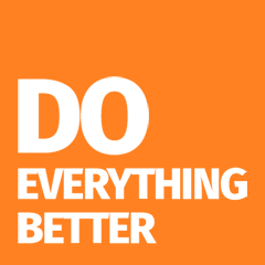 Do Everything Better